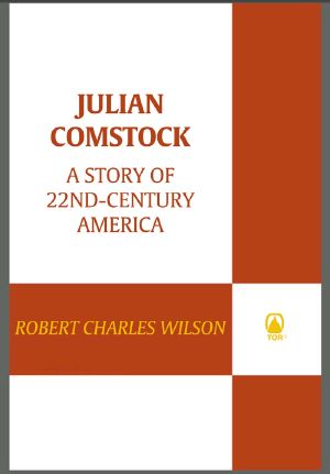 [Julian Comstock 01] • Julian Comstock